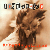 Pulsar para ms informacin sobre 'Robando Gallinas'