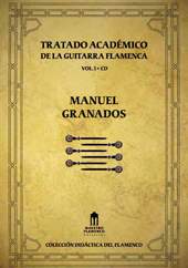 Pulsar para ms informacin sobre 'Tratado Acadmico de la Guitarra Flamenca Vol. 1'