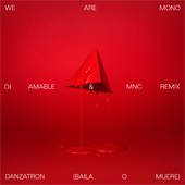 Pulsar para ms informacin sobre 'Danzatron (Amable & Monoculture Remix)'